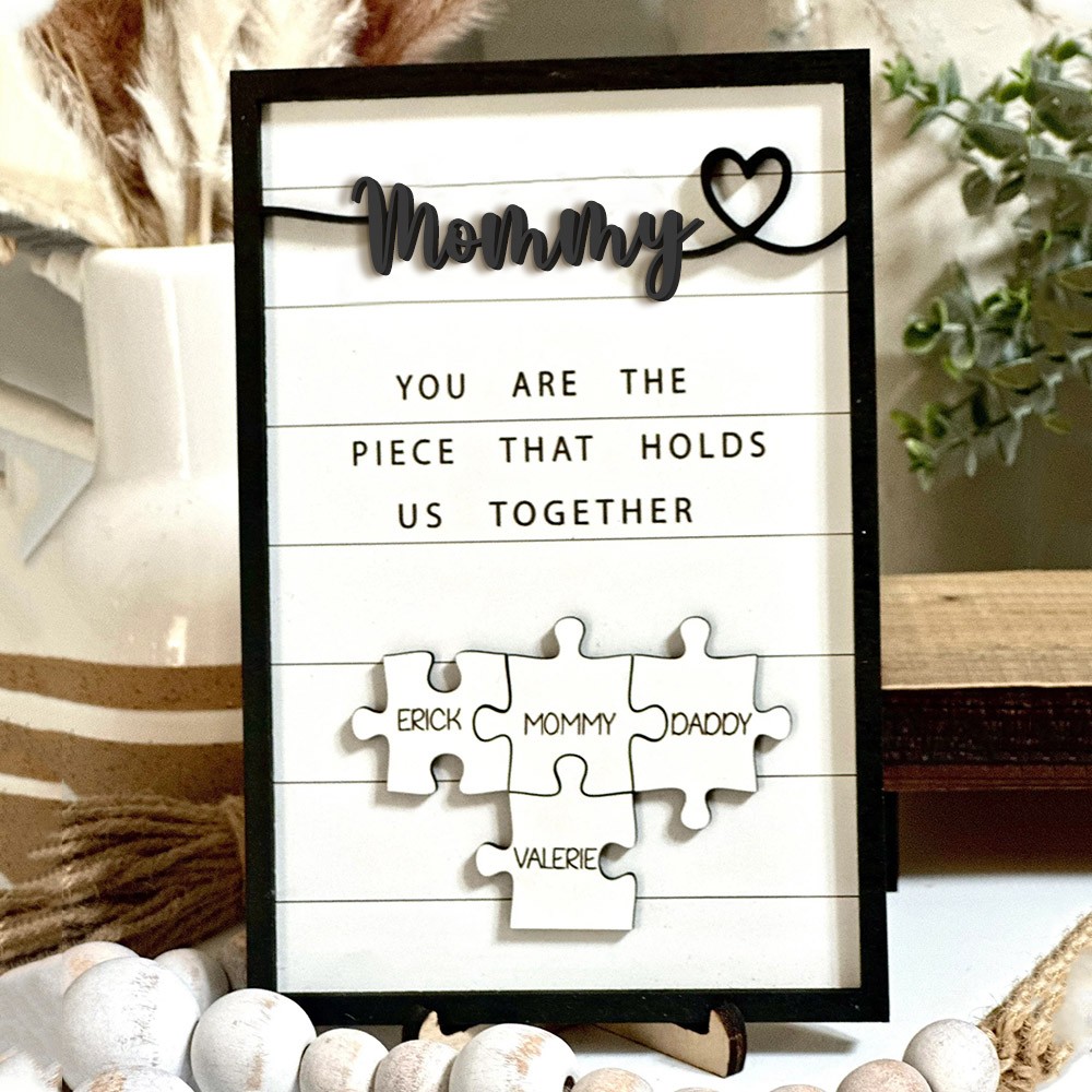 Personalized Mother's Day Wood Puzzle Sign, You are the Piece that Holds us Together, Family Gift for Mom