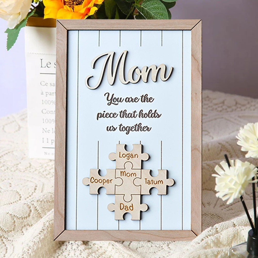 Personalized Mother's Day Wood Puzzle Sign, You are the Piece that Holds us Together, Family Gift for Mom