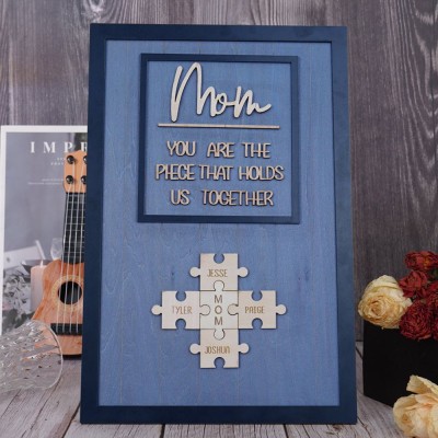 Personalized Mother's Day Wood Puzzle Sign, You are the Piece that Holds us Together